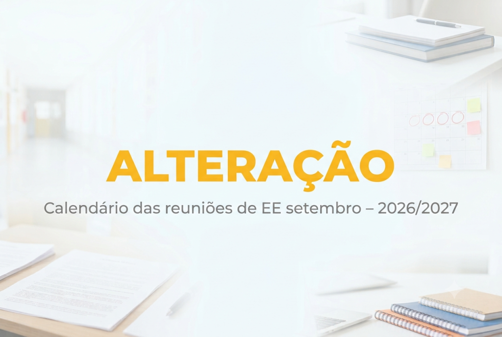 Calendário das reuniões de EE setembro – 2026/2027